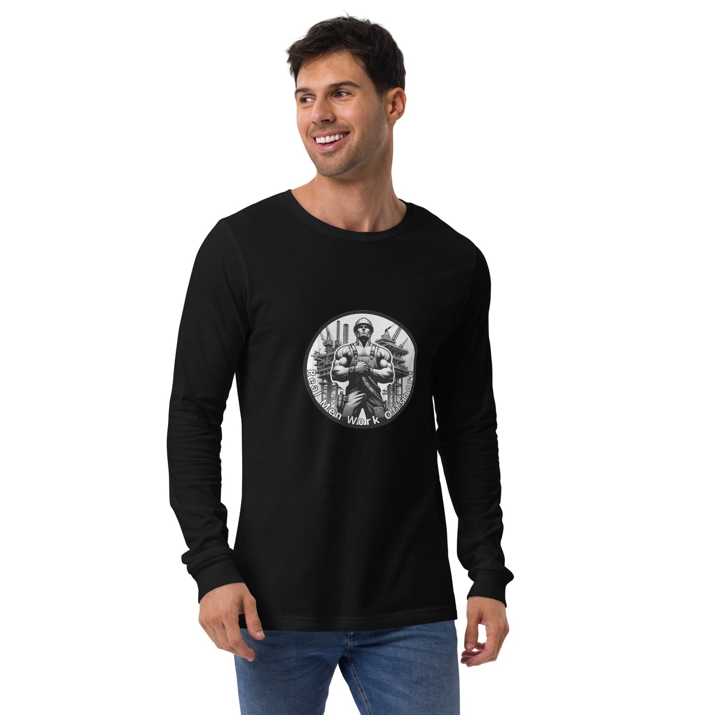 Unisex Long Sleeve Tee - Real Men Work Offshore