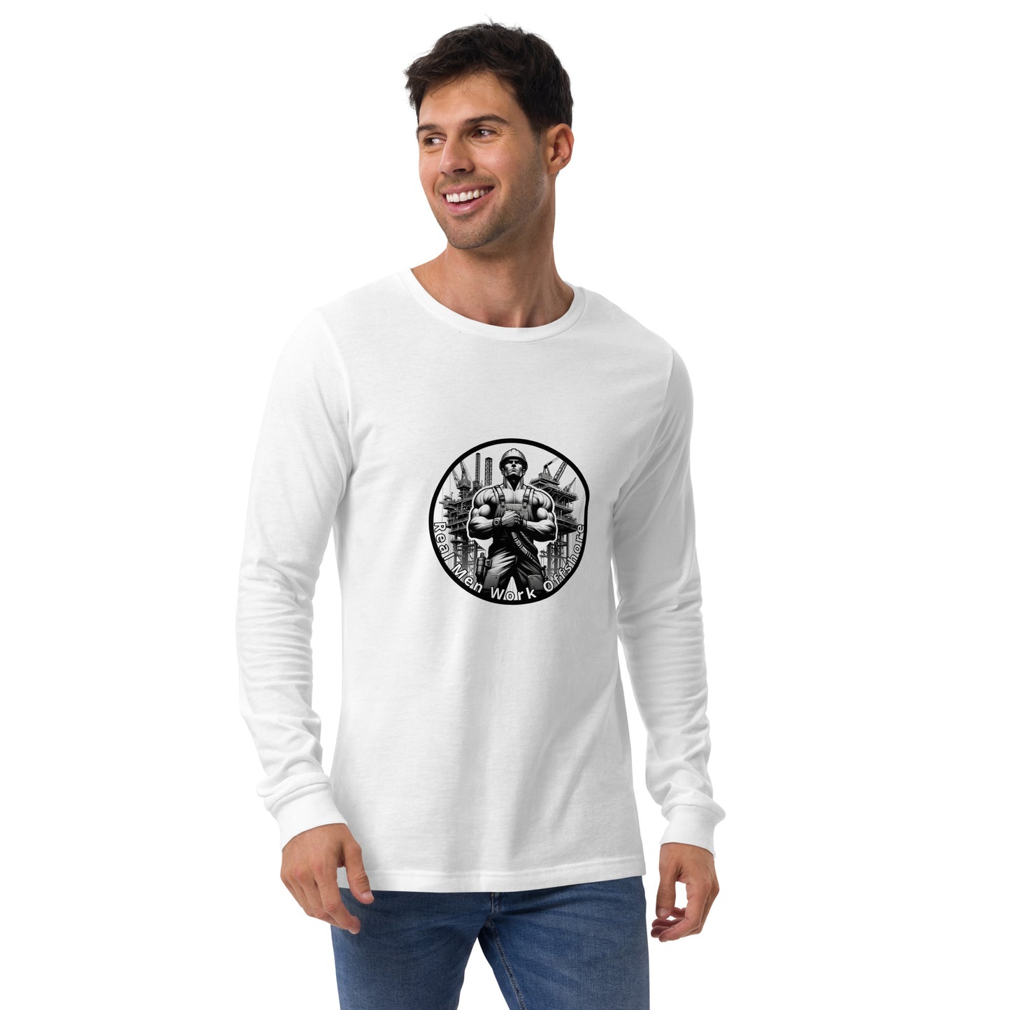 Unisex Long Sleeve Tee - Real Men Work Offshore