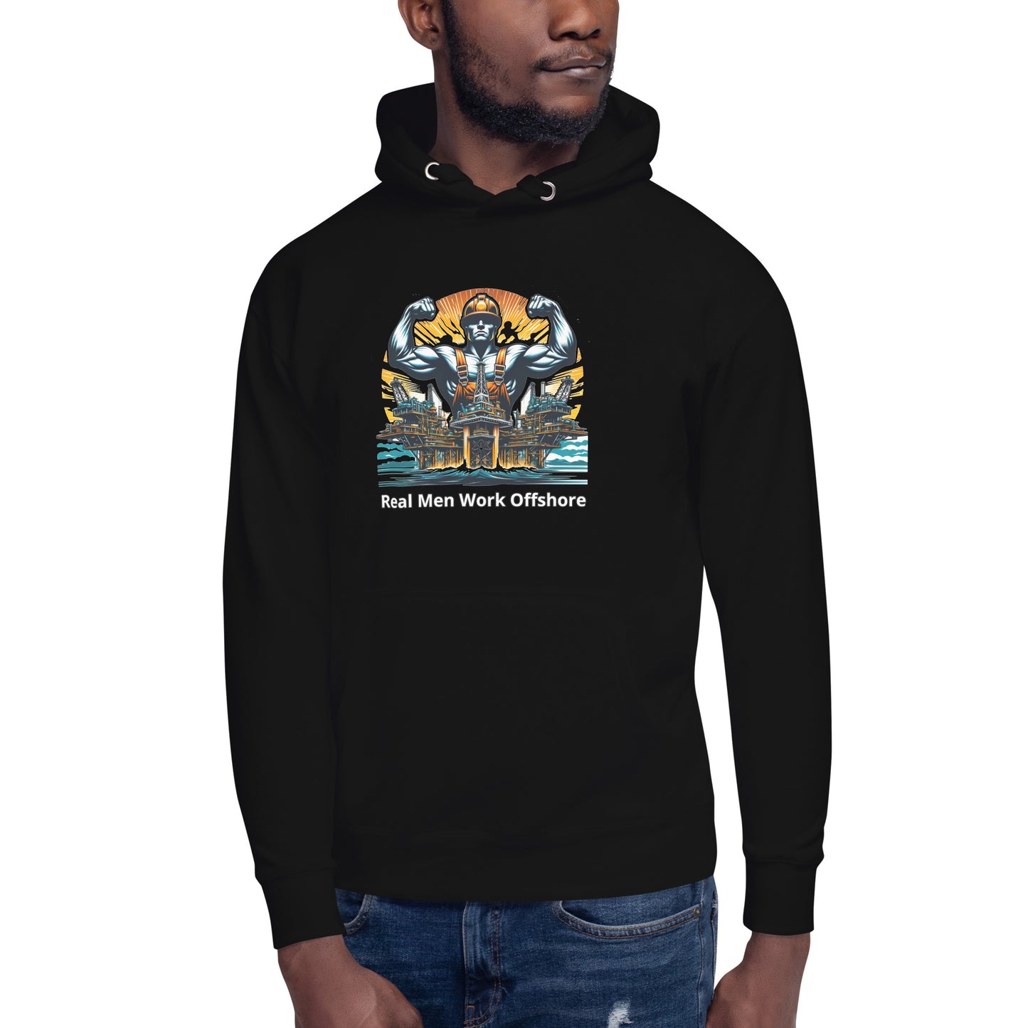 Unisex Hoodie - Real Men Work Offshore 3