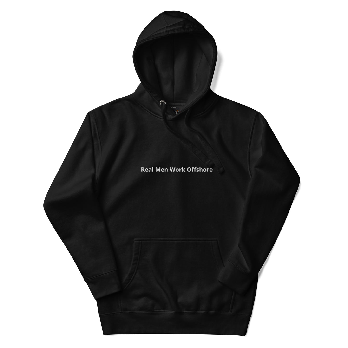 Unisex Hoodie - Real Men Work Offshore